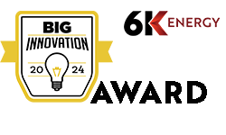 6K Energy Big Innovation Award